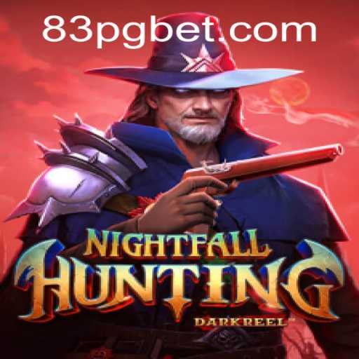 NightfallHunting: Unveiling the Adventure with Competitive Thrills